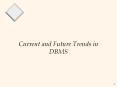 Current and Future Trends in DBMS PowerPoint PPT Presentation