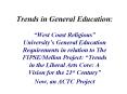 Trends in General Education: PowerPoint PPT Presentation