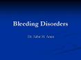 Bleeding Disorders PowerPoint PPT Presentation