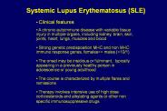 Systemic Lupus Erythematosus (SLE)