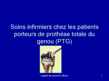 Soins infirmiers chez les patients porteurs de proth