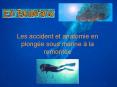 Les accident et anatomie en plong PowerPoint PPT Presentation