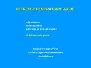 DETRESSE RESPIRATOIRE AIGUE