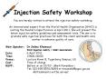 Injection Safety Workshop You are hereby invited to attend the injection safety workshop.  PowerPoint PPT Presentation