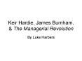 Keir Hardie, James Burnham, PowerPoint PPT Presentation