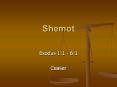 Shemot PowerPoint PPT Presentation