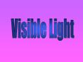 Visible Light and how light waves interact with mediums PowerPoint PPT Presentation