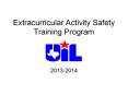 Extracurricular Activity Safety Training Program PowerPoint PPT Presentation