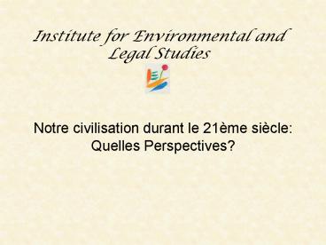 Institute for Environmental and Legal Studies