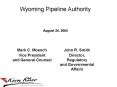 Wyoming Pipeline Authority - Kern River PowerPoint PPT Presentation