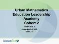 Urban Mathematics Education Leadership Academy Cohort 2 PowerPoint PPT Presentation
