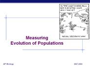 Measuring Evolution of Populations