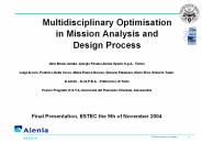 Multidisciplinary Optimisation in Mission Analysis and Design Process