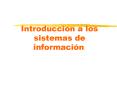 Introduccion a los sistemas de informaci PowerPoint PPT Presentation