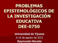 PROBLEMAS EPISTEMOL PowerPoint PPT Presentation