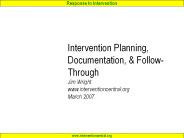 Intervention Planning, Documentation,