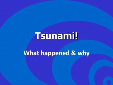 Tsunami!