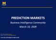 PREDICTION MARKETS PowerPoint PPT Presentation