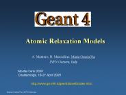 Atomic Relaxation Models