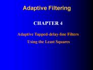 Adaptive Filtering
