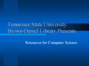 Tennessee State University Brown-Daniel Library Presents
