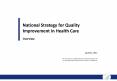 National Strategy for Quality Improvement in Health Care PowerPoint PPT Presentation