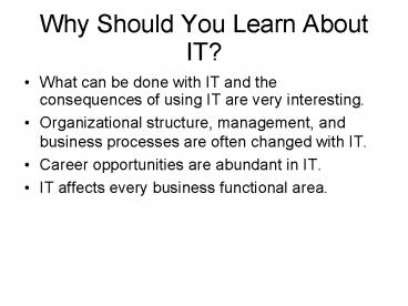 Why Should You Learn About IT?