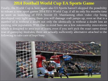 2014 Football World Cup EA Sports Game