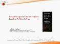Educazione per la Vita, Innovazione Sociale e Problem Solving PowerPoint PPT Presentation