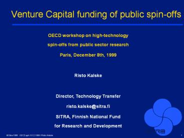 Venture Capital funding of public spin-offs