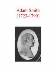 Adam Smith (1723-1790)