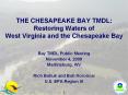 THE CHESAPEAKE BAY TMDL: Restoring Waters of West Virginia and the Chesapeake Bay PowerPoint PPT Presentation