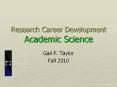 Research Career Development Academic Science PowerPoint PPT Presentation