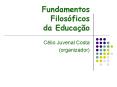 Fundamentos Filos PowerPoint PPT Presentation