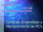 Curso de Ensamblaje y Mantenimiento de PC