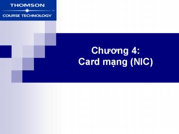 Chuong 4: Card m?ng (NIC)