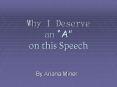 Why I Deserve an  PowerPoint PPT Presentation