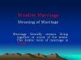 Muslim Marriage Meaning of Marriage PowerPoint PPT Presentation