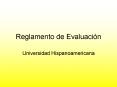 Reglamento de Evaluaci PowerPoint PPT Presentation