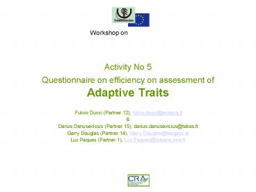 Activity No 5 Questionnaire on efficiency on assessment of Adaptive Traits