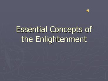 Essential Concepts of the Enlightenment