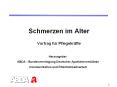 Schmerzen im Alter Vortrag f PowerPoint PPT Presentation