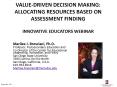 Value-Driven Decision Making: Allocating Resources Based On Assessment Finding Innovative Educators Webinar PowerPoint PPT Presentation