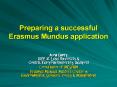 Preparing a successful Erasmus Mundus application PowerPoint PPT Presentation
