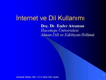 Internet ve Dil Kullanimi