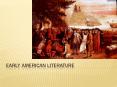 Early American Literature PowerPoint PPT Presentation