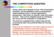 THE COMPETITION QUESTION