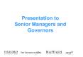 Presentation to Senior Managers and Governors PowerPoint PPT Presentation
