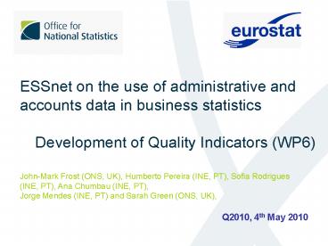 ESSnet on the use of administrative and accounts data in business statistics