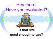 Hey there! Have you evaluated?